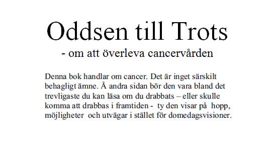 Oddsen till Trots - om att verleva cancervrden - fri e-bok av Ulf Brnell